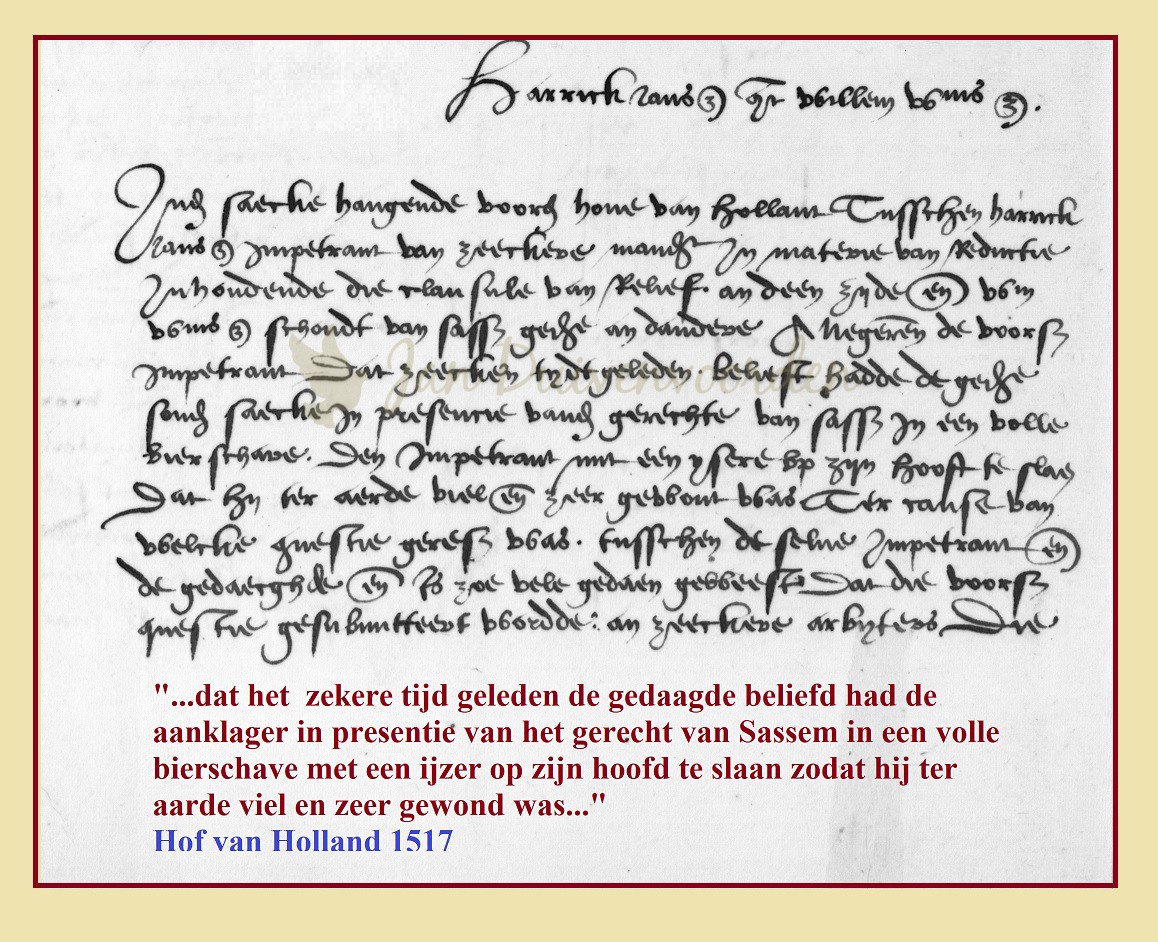 Je bekijkt nu Schout Willem Willemszoon (Heemskerk) slaat er op los